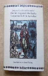 Schnabel, Johann Gottfried  Der im Irrgarten der Liebe herumtaumelde Kavalier. 