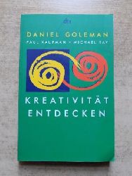 Goleman, Daniel; Paul Kaufman und Michael Ray  Kreativitt entdecken. 