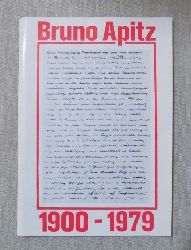 Florstedt, Renate  Bruno Apitz 1900 - 1979 - Biographie, Texte, Bibliographie. 