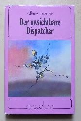 Leman, Alfred  Der unsichtbare Dispatcher - Wissenschaftlich-phantastische Erzhlungen. 