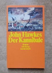 Hawkes, John  Der Kannibale. 