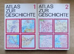   Atlas zur Geschichte - Von den Anfngen der menschlichen Gesellschaft bis 1972. 