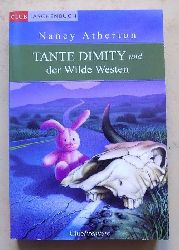 Atherton, Nancy  Tante Dimity und der Wilde Westen. 