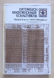 Kramer, Manfred und Steffen Wrtenberger  Datenbuch Mikrorechnerschaltkreise. 
