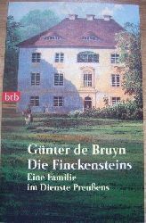 Bruyn, Gnter de  Die Finckensteins - Eine Familie im Dienste Preuens. 