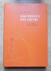 Karstdt, Uwe  Das Dreieck des Lebens - Mit Sonderteil Horst Janson. 