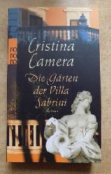 Camera, Cristina  Die Grten der Villa Sabrini. 