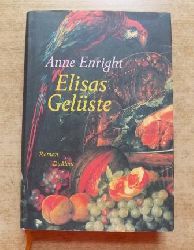 Enright, Anne  Elisas Gelste. 