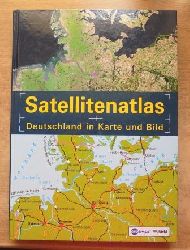 Beckel, Lothar (Hrg.)  Satellitenatlas - Deutschland in Karte und Bild. 