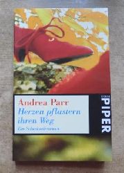 Parr, Andrea  Herzen pflastern ihren Weg - Ein Schicksalsroman. 