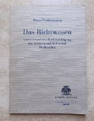 Vettermann, H.  Das Richtwesen unter besonderer Bercksichtigung der Arbeiten mit Seilen und Drahtseilen fr Ingenieure, Bau- und Werksleiter und Studierende des Hoch- und Mascheninenbaes. 