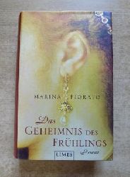 Fiorato, Marina  Das Geheimnis des Frhlings. 