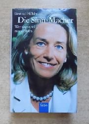 Hhler, Gertrud  Die Sinn-Macher - Wer siegen will, muss fhren. 
