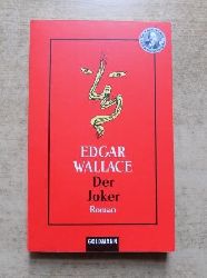 Wallace, Edgar  Der Joker. 