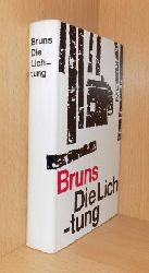 Bruns, Marianne  Die Lichtung - Erzhlungen aus neun Jahrhunderten. 