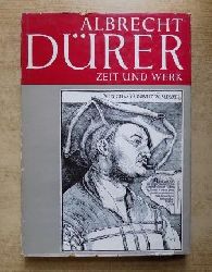 Ullmann, Ernst; Gnter Grau und Rainer Behrends  Albrecht Drer - Zeit und Werk. 