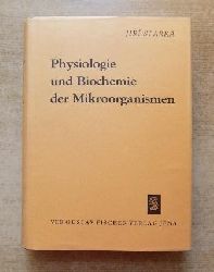 Starka, Jiri  Physiologie und Biochemie der Mikroorganismen. 