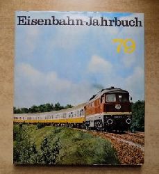   Eisenbahn-Jahrbuch 1979 - Ein internationaler berblick. 