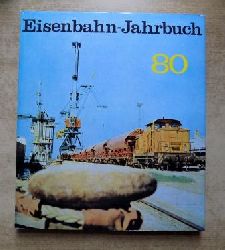   Eisenbahn-Jahrbuch 1980 - Ein internationaler berblick. 