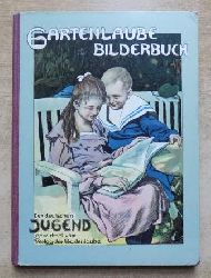   Gartenlaube Bilderbuch - Der deutschen Jugend gewidmet. 