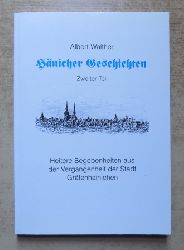 Walther, Albert  Hnicher Geschichten - Heitere Begebenheiten aus der Vergangenheit der Stadt Grfenhainichen. 