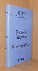 Mauriac, Francois  Natterngezcht. 