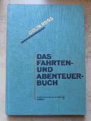 Ross, Colin  Das Fahrten- und Abenteuerbuch. 