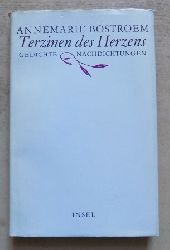 Bostroem, Annemarie  Terzinen des Herzens. 