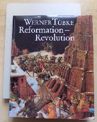 Tbke, Werner  Reformation - Revolution - Panorama Frankenhausen Monumentalbild. 