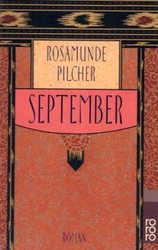 Pilcher, Rosamunde  September. Roman. 
