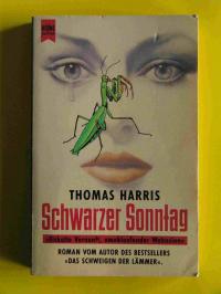 Harris, Thomas  Schwarzer Sonntag. (Tb) 