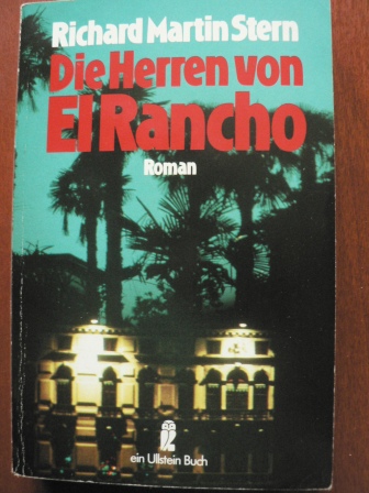Stern, Richard Martin  Die Herren von El Rancho. 