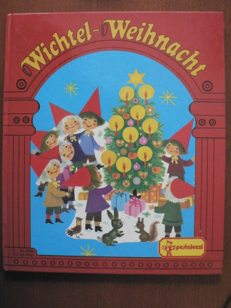 Felicitas Kuhn (Illustr.)/ Edith Jentner (Text)  Wichtel-Weihnacht 