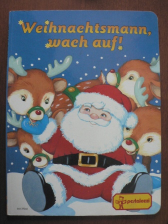 Gisela Fischer (Text)/Gill Guile (Illustr.)  Weihnachtsmann, wach auf! 