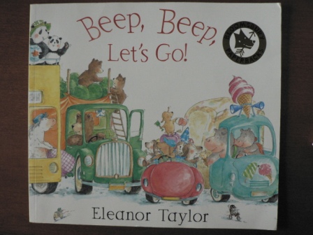 Taylor, Eleanor  Beep Beep, Let's Go! 