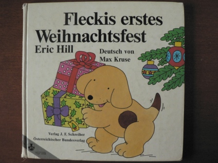 Eric Hill/Max Kruse (Übersetz.)  Fleckis erstes Weihnachtsfest 