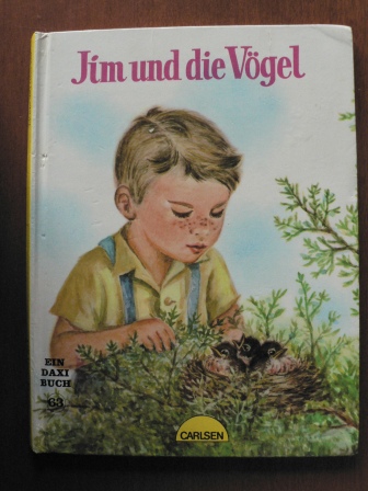 Ian Munn/Elizabeth Webbe  Jim und die Vögel. Ein DAXI-Buch Nr. 63 