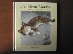 Inkpen, Mick  Der kleine Garnix. 