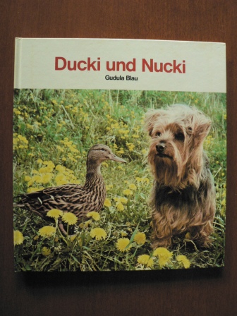 Gudula Blau  Ducki und Nucki 