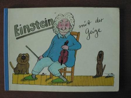 Peter Tille (Text)/Manfred Bofinger (Illustr.)  Einstein mit der Geige 