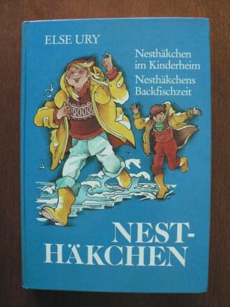 Else Ury /Margret Rettich (Illustr.)  Nesthäkchen im Kinderheim/Nesthäkchens Backfischzeit (Doppelband) 