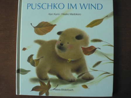 Ken Kuroi/Hisaka Madakoro  Puschko im Wind 