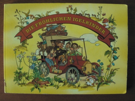 Hoffmann, Anny (Illustr.)/Forster, Hilde  (Verse)  Die fröhlichen Igelkinder 