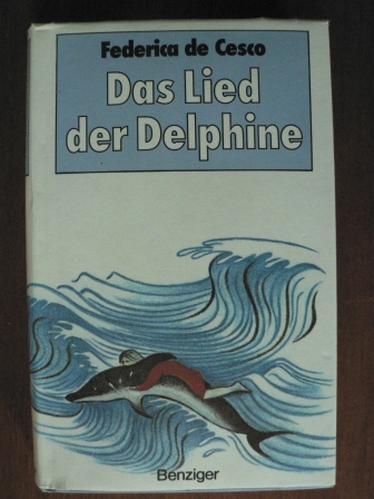 Frederica de Cesca  Das Lied der Delphine 