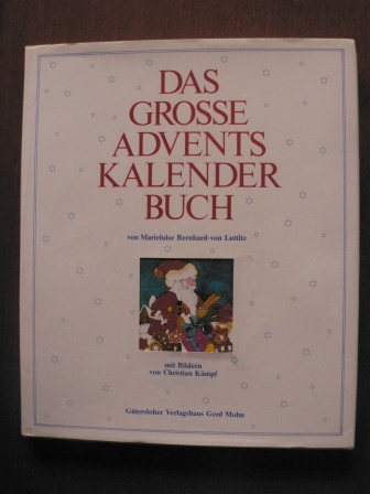 Bernhard-von Luttitz, Marieluise  Das große Adventskalenderbuch. 