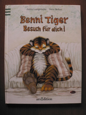Jutta Langreuter/Vera Sobat  Benni Tiger, Besuch für dich! 