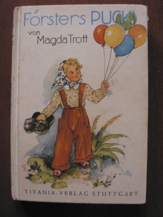 Magda Trott  Försters PUCKI 