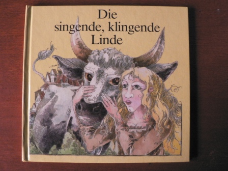 Paul Völkel/Dieter Heidenreich (Illustr.)  Die singende, klingende Linde. Ein sorbisches Märchen 