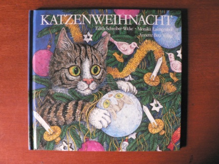 Edith Schreiber-Wicke/Monika Laimgruber (Illustr.)  Katzenweihnacht 