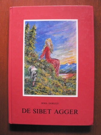 Irma Dorizzi/Ingrid Huber-Ring  De sibet Agger und anderi Määrli im Sanggaller Dialekt 